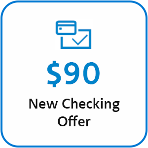 90th Anniversary New Checking Offer